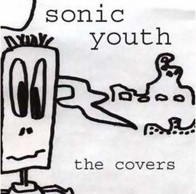 sonic youth - the covers