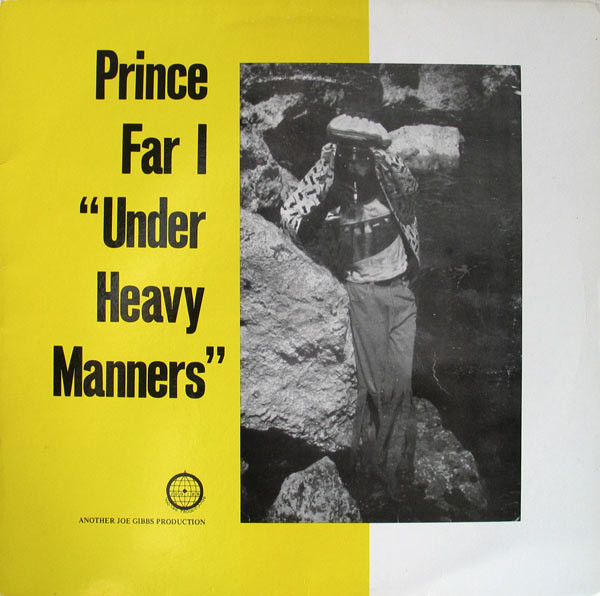 Prince Far I – Under Heavy Manners&nbsp;(1976)