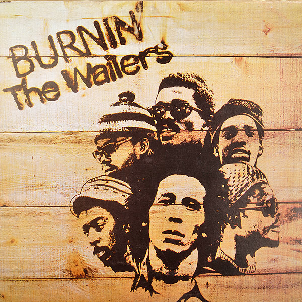 The Wailers – Catch A Fire/Burnin' (1973) – PEQUENOS CLÁSSICOS