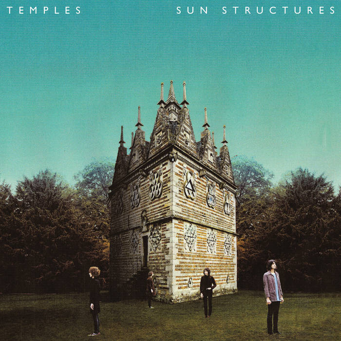 Temples – Sun Structures&nbsp;(2014)