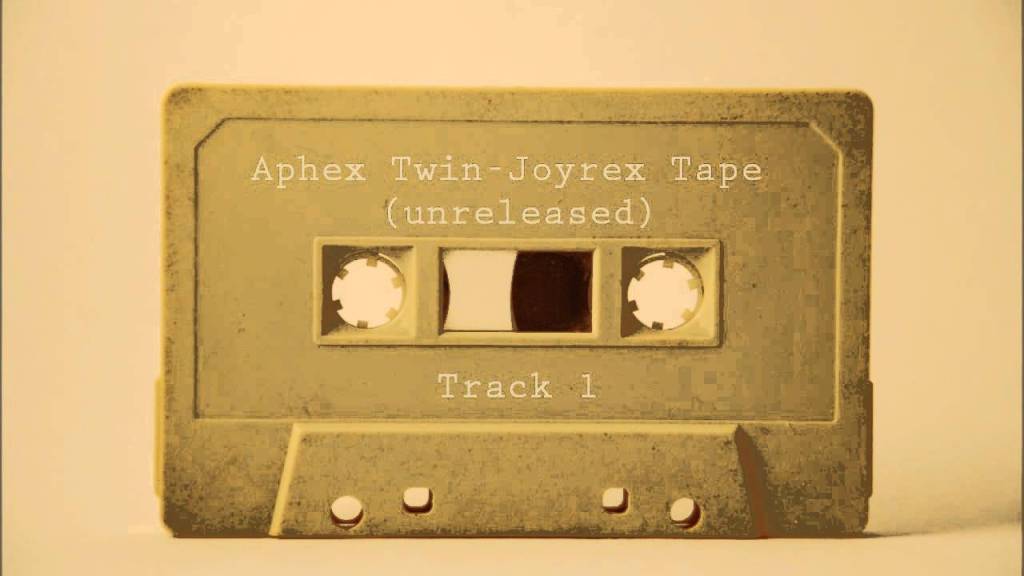Aphex Twin – Joyrex Tape&nbsp;(1994)