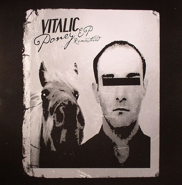 Vitalic – Poney EP&nbsp;(2001)