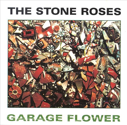 The Stone Roses – Garage Flower&nbsp;(1996)
