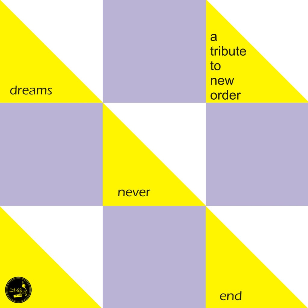 VA – Dreams Never End, A Tribute To New Order&nbsp;(2015)