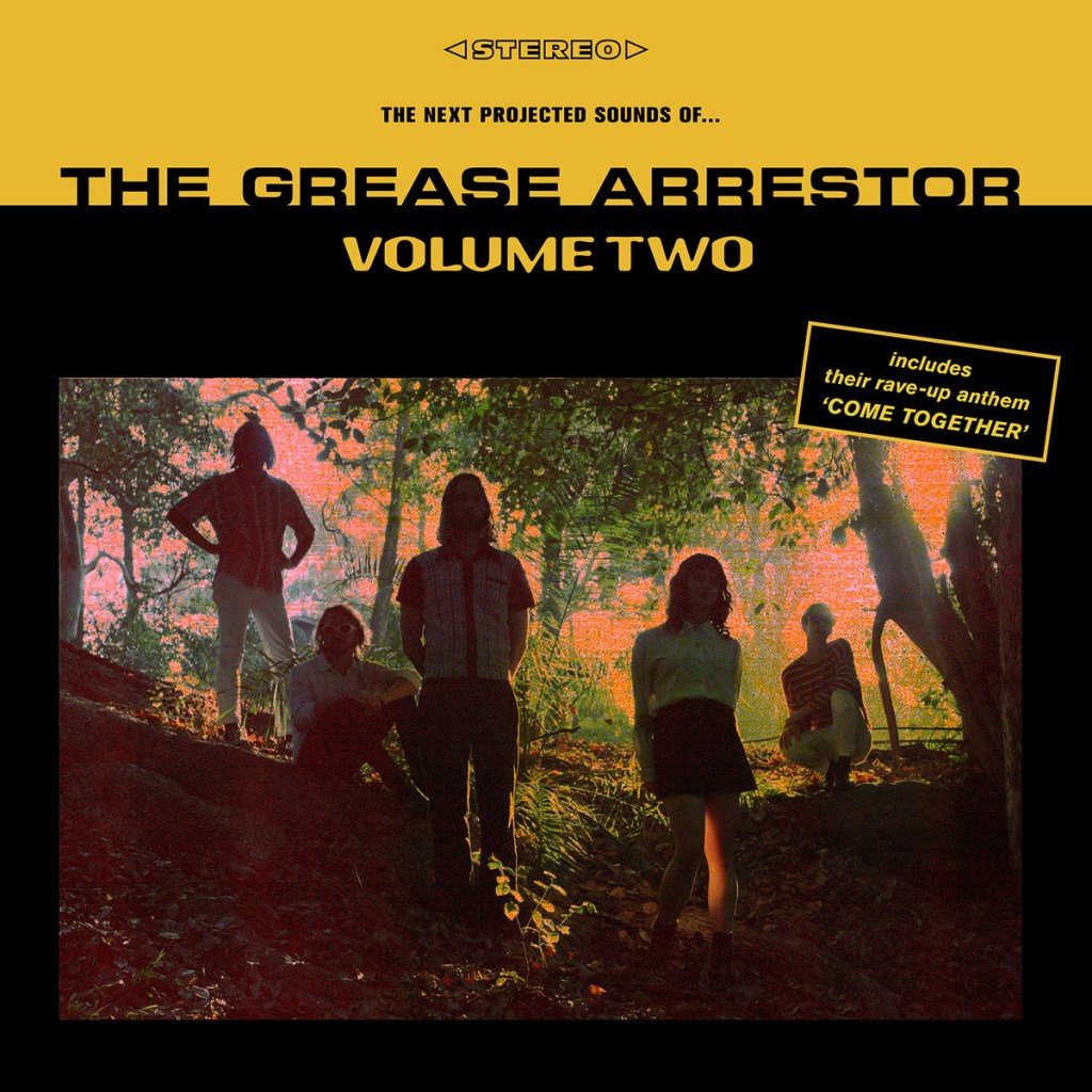 The Grease Arrestor – Volume Two&nbsp;(2015)