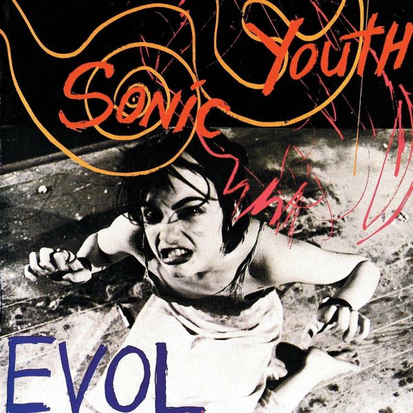 LP UKオリジ Sonic Youth EVOL レコード 1986年 Sonic Youth – Evol (1986) – PEQUENOS CLÁSSICOS PERDIDOS