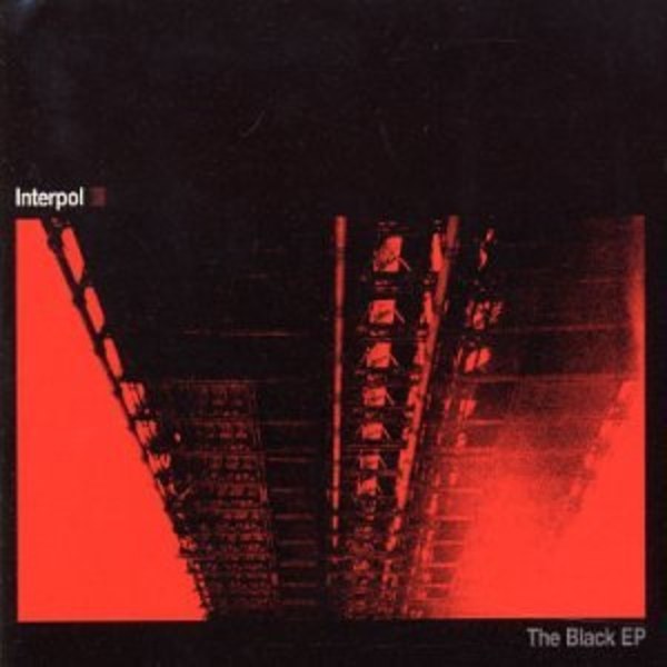Interpol – The Complete Black Sessions&nbsp;(2002)