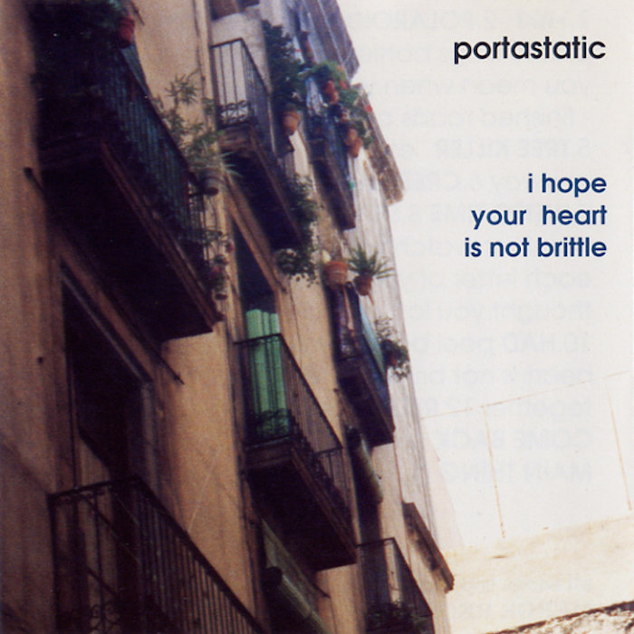 Portastatic – I Hope Your Heart Is Not Brittle&nbsp;(1994)