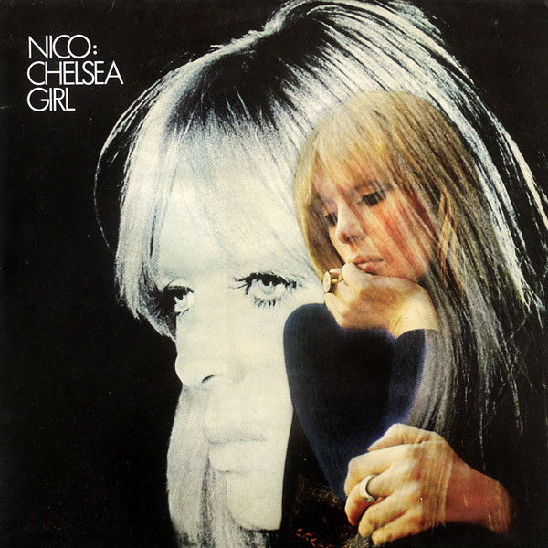 Nico – Chelsea Girl&nbsp;(1967)