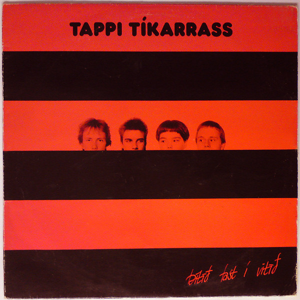 Tappi Tíkarrass – Bitið Fast Í Vitið&nbsp;(1982)