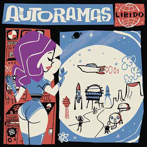 Autoramas – Libido&nbsp;(2018)