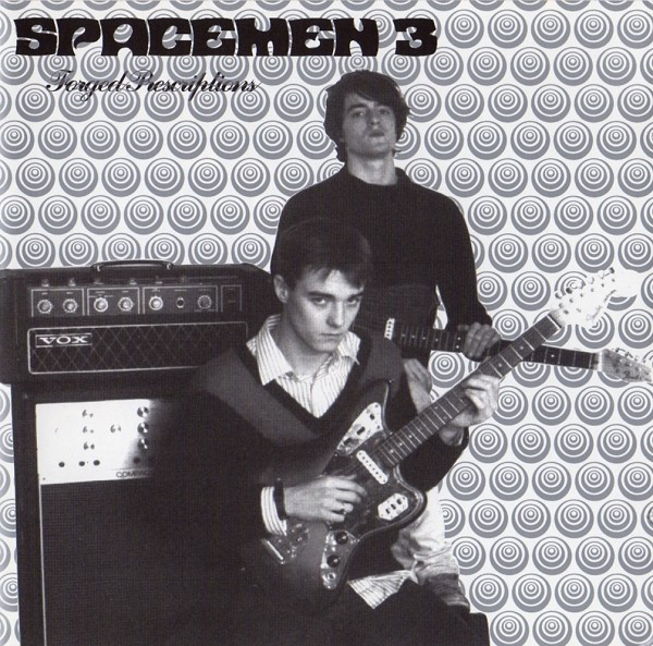 Spacemen 3 – Forged Prescriptions&nbsp;(2003)