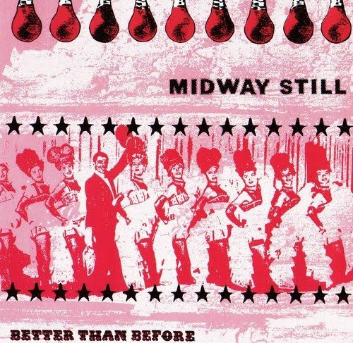 Midway Still – Better Than Before&nbsp;(1992)