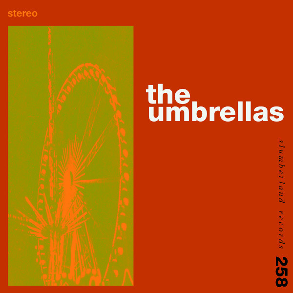 The Umbrellas – The Umbrellas&nbsp;(2021)