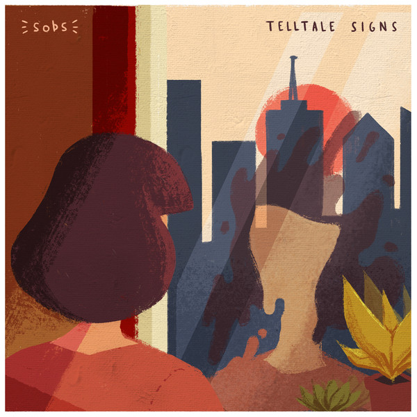 Sobs –  Telltale Signs&nbsp;(2018)