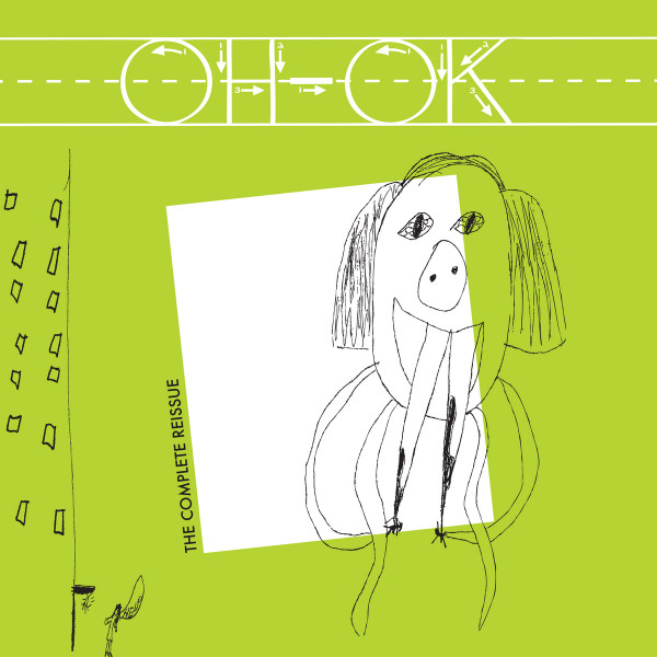 Oh-OK – The Complete Reissue&nbsp;(2011)