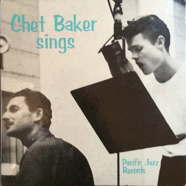 Chet Baker – Chet Baker Sings&nbsp;(1956)