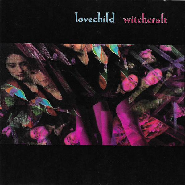 Love Chiild – Witchcraft&nbsp;(1992)